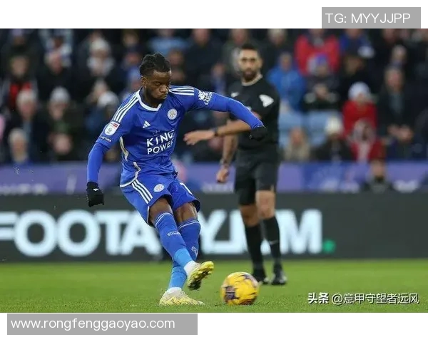 莱斯特城与狼队对决前瞻分析及双方近期状态评估